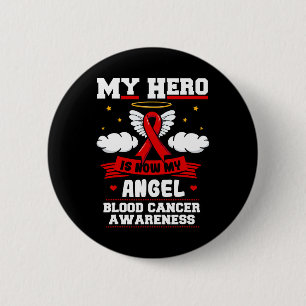 My Hero Is Now My Angel Blood Cancer Red Clouds Li 6 Cm Round Badge