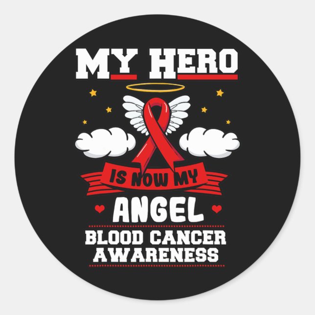 My Hero Is Now My Angel Blood Cancer Red Clouds Li Classic Round Sticker (Front)