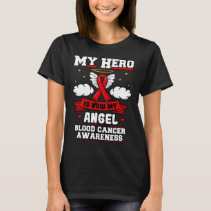 My Hero Is Now My Angel Blood Cancer Red Clouds Li T-Shirt