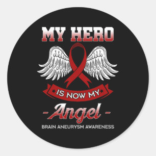 My Hero Is Now My Angel Brain Aneurysm Awareness G Classic Round Sticker