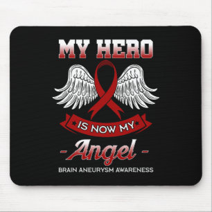 My Hero Is Now My Angel Brain Aneurysm Awareness G Mouse Pad