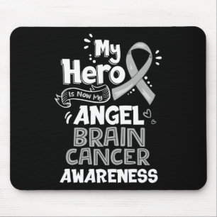 My Hero Is Now My Angel Brain Cancer Awareness Gre Mouse Pad