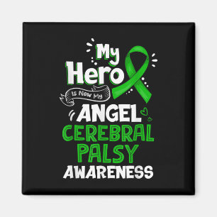 My Hero Is Now My Angel Cerebral Palsy Awareness Magnet