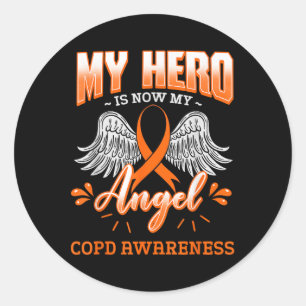 My Hero Is Now My Angel Copd Lung Disease Pulmonar Classic Round Sticker