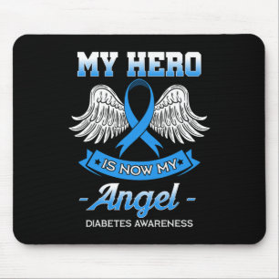 My Hero Is Now My Angel Diabetes Blue Diabetic Ket Mouse Pad