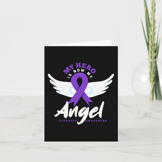 My Hero Is Now My Angel End Overdose Overdose Awar Card (Front)