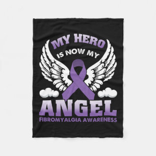 My Hero Is Now My Angel Fibromyalgia Awareness Day Fleece Blanket