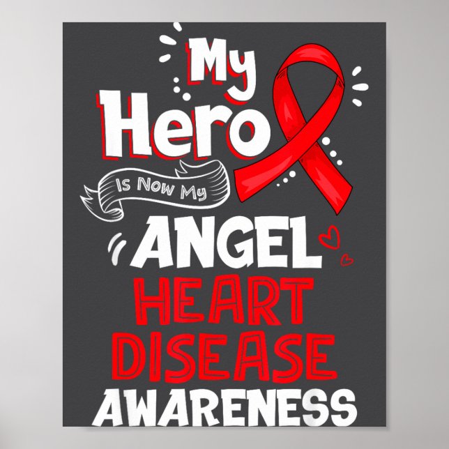 My Hero Is Now My Angel Heart Disease Awareness  Poster (Front)