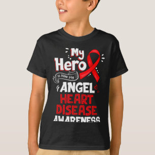 My Hero Is Now My Angel Heart Disease Awareness  T-Shirt