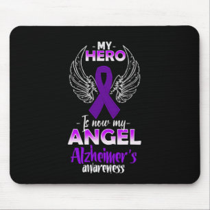 My Hero Is Now My Angel Heimerheimer's Awareness Mouse Pad