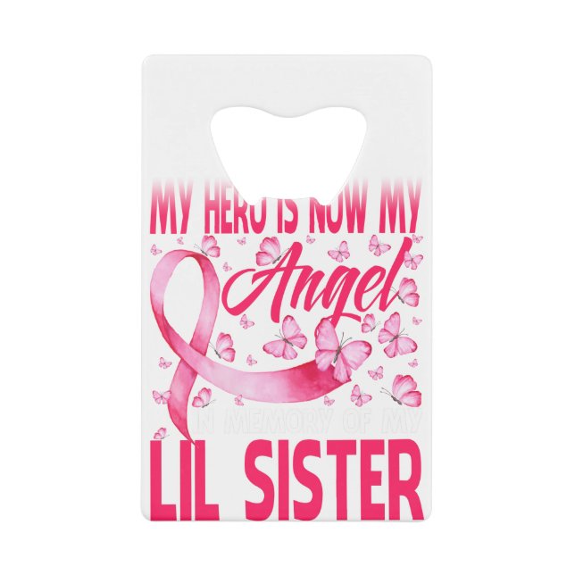 My Hero Is Now My Angel In Memory Of My Lil Sister (Front)