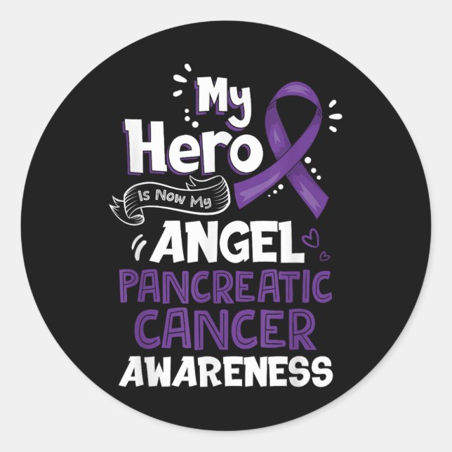 My Hero Is Now My Angel Pancreatic Cancer Classic Round Sticker (Front)