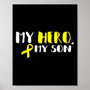 My Hero My Son - Gold Ribbon Childhood cancer awar Poster