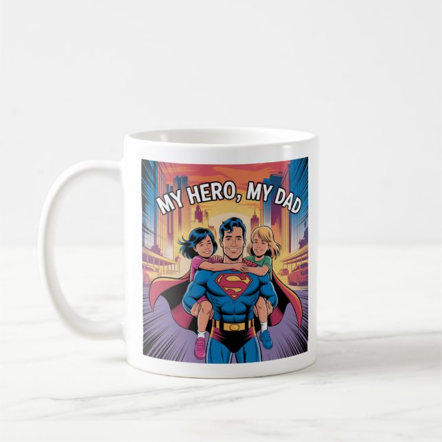 My Hero – Superdad Comic Style Art Coffee Mug (Left)