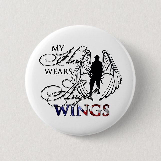 My Hero Wears Angel Wings 6 Cm Round Badge (Front)