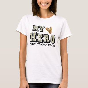 My Hero Wears Combat Boots! T-Shirt