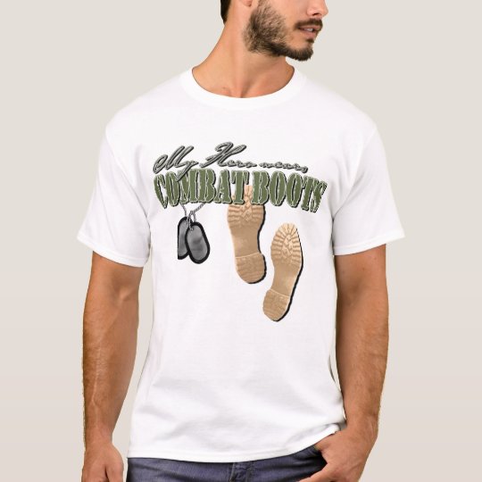 My Hero Wears Combat Boots T-Shirt
