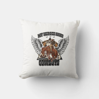 My Heroes Have Always Been Cowboys Cushion