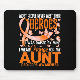 My Heroes I Wear Orange For My Aunt Rsd Crps Aware Mouse Pad