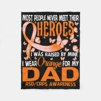 My Heroes I Wear Orange For My Dad Rsd Crps Awaren Fleece Blanket