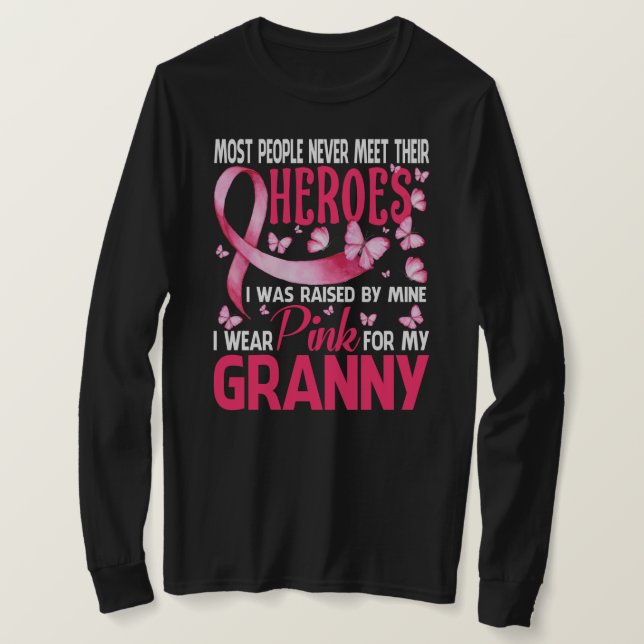 My Heroes I Wear Pink For My GRANNY Breast Cancer  T-Shirt (Design Front)