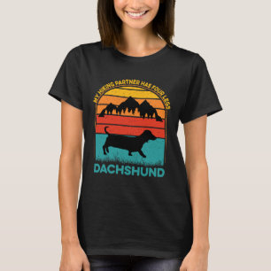 My Hiking Partner Has Four Legs Dachshund T-Shirt