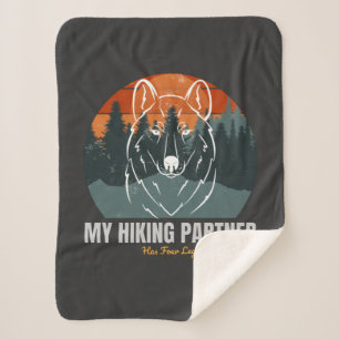 My Hiking Partner Has Four Legs  Sherpa Blanket