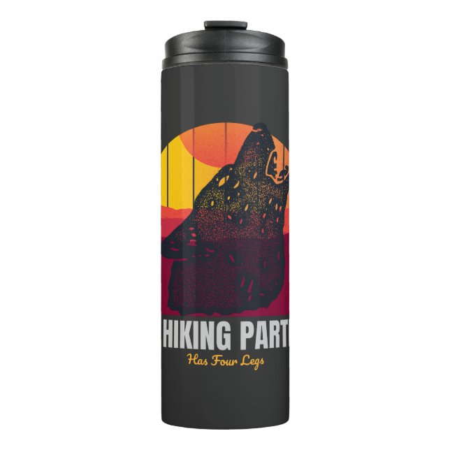 My Hiking Partner Has Four Legs  Thermal Tumbler (Front)