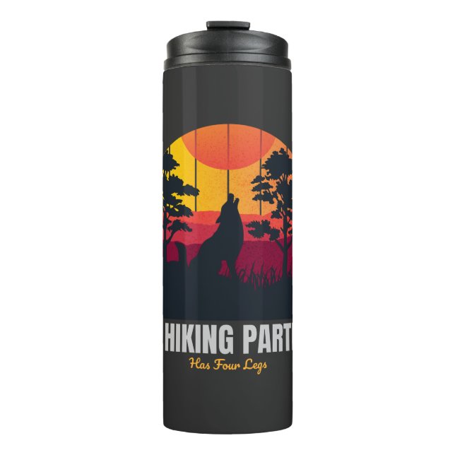 My Hiking Partner Has Four Legs  Thermal Tumbler (Front)