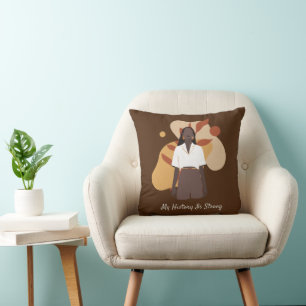 My History Is Strong - Black History Month Africa Cushion