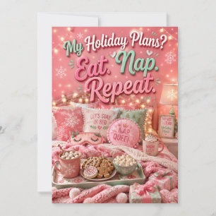 My Holiday Plans Eat Nap Repeat Funny Christmas Invitation