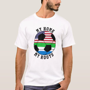 My Home My Roots Sierra Leone Flag Soccer T-Shirt