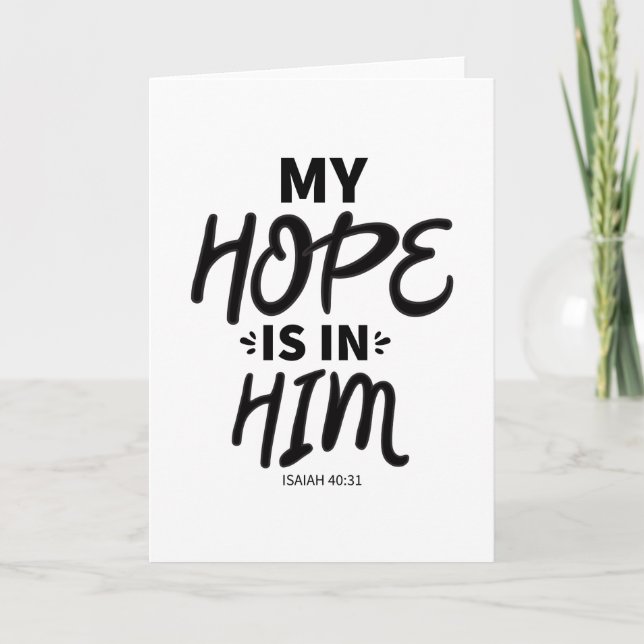 My Hope Good Hope Quotes Gospel Graphics Hope Aest Card (Front)