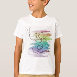 My hope T-Shirt