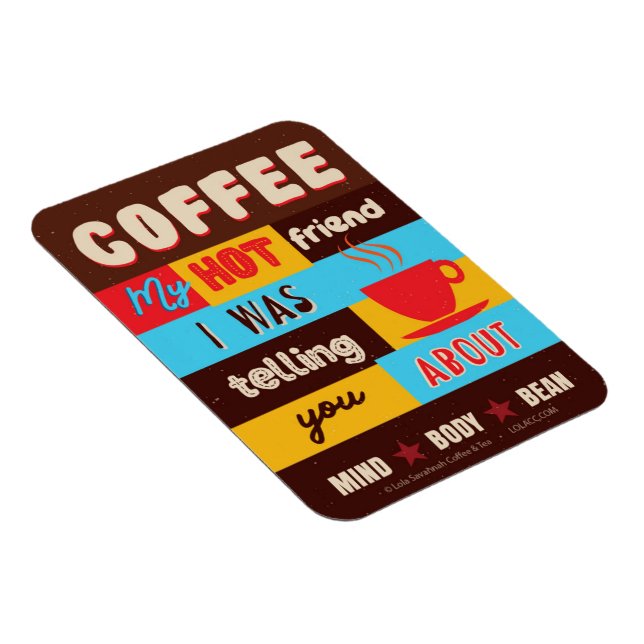 My Hot Friend Magnet (Right Side)