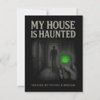 My House is Haunted Postcard – Verified by Psychic