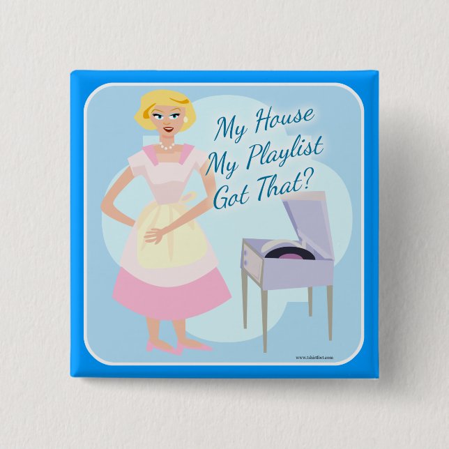My House My Playlist 15 Cm Square Badge (Front)