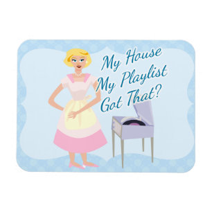My House My Playlist 2 Magnet