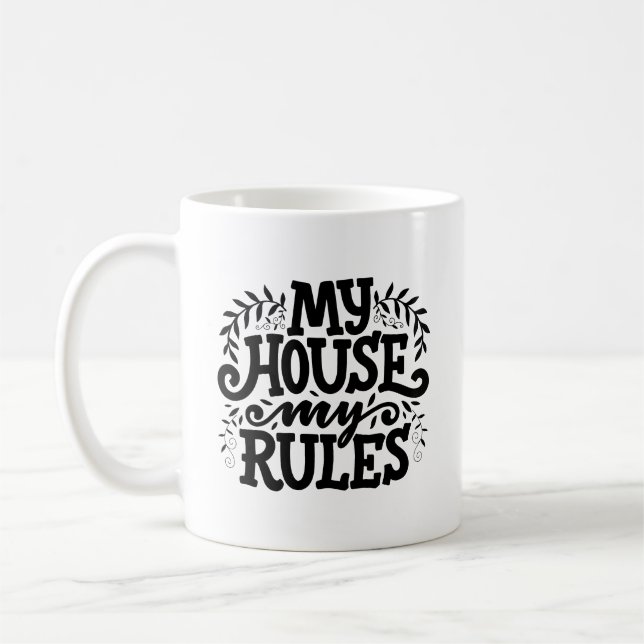 My House My Rules Typography Mug (Left)