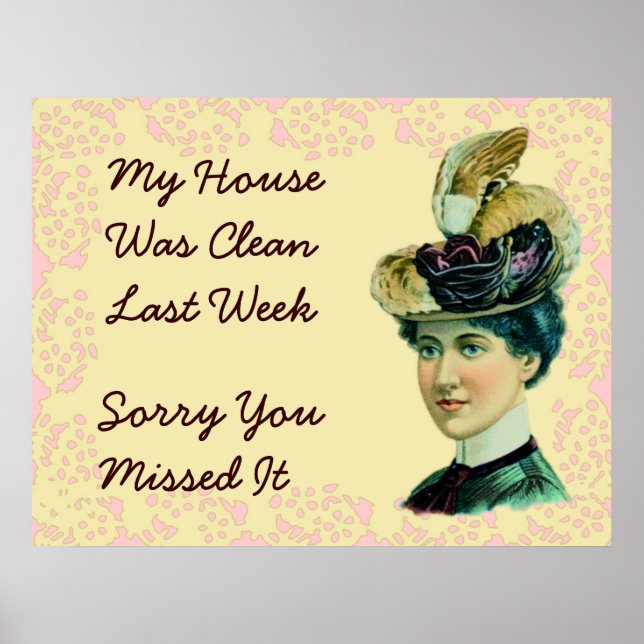 My House Was Clean Last Week Poster (Front)