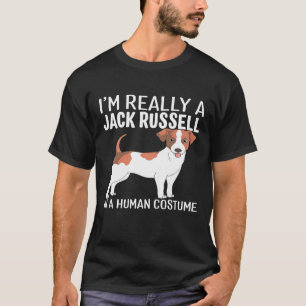 My Human Costume Im A Really Jack Russell Dog Hall T-Shirt