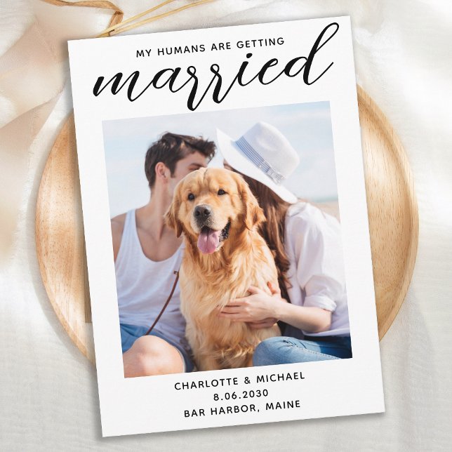 My Humans Are Getting Married Dog Wedding Photo Save The Date (Creator Uploaded)