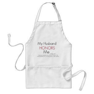 My Husband Honours Me/ 1 Peter 3:7 Standard Apron