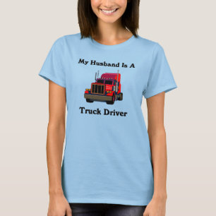 My Husband is a Truck Driver Womens T-shirt