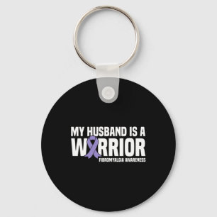 My Husband Is A Warrior Fibromyalgia Awareness Key Ring