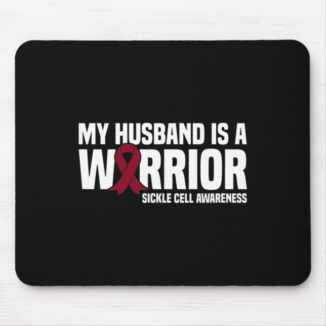 My Husband is a Warrior Sickle Cell Awareness  Mouse Pad (Front)