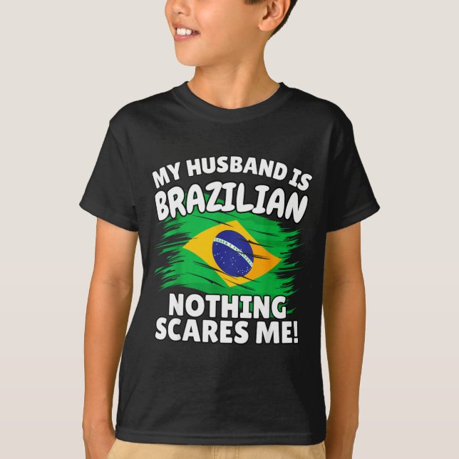 My Husband Is Brazilian Funny Brazil Flag Gift For T-Shirt (Front)
