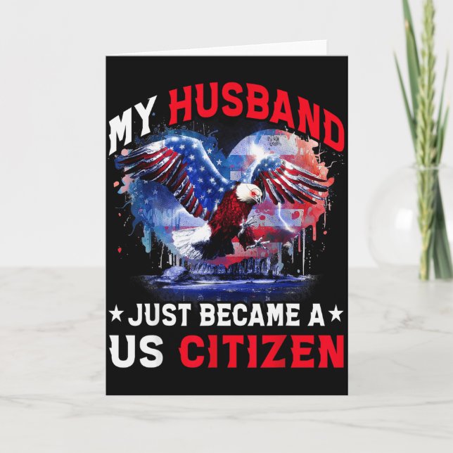 My Husband Just Became Us Citizen Immigrant Citize Card (Front)