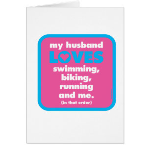 My Husband Loves Triathlons