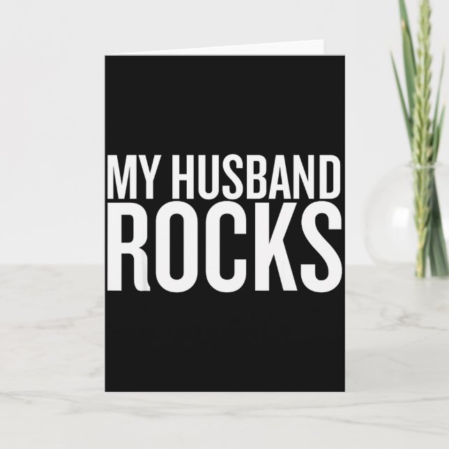 My Husband Rocks Fun Valentines Quote  Card (Front)
